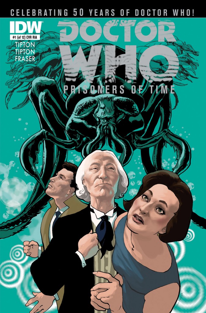 portada del número 1 de Doctor Who: Prisoners of Time de IDW Publishing