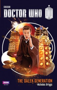 NSA The Dalek Generation de Nicholas Briggs